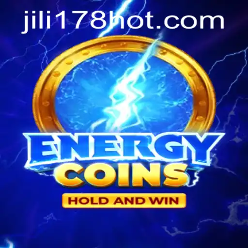 Exploring the Thrills of EnergyCoins: A Deep Dive into JILI178.COM's Exciting Game