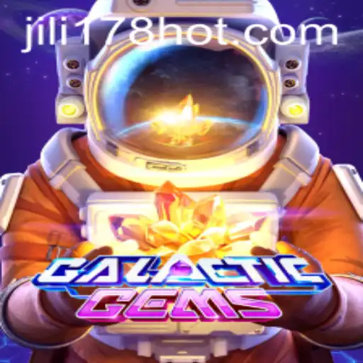 Exploring the Universe of GalacticGems: A Stellar Online Gaming Experience on JILI178.COM