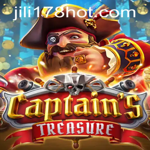 Explore the Exciting World of CaptainssTreasure at JILI178.COM